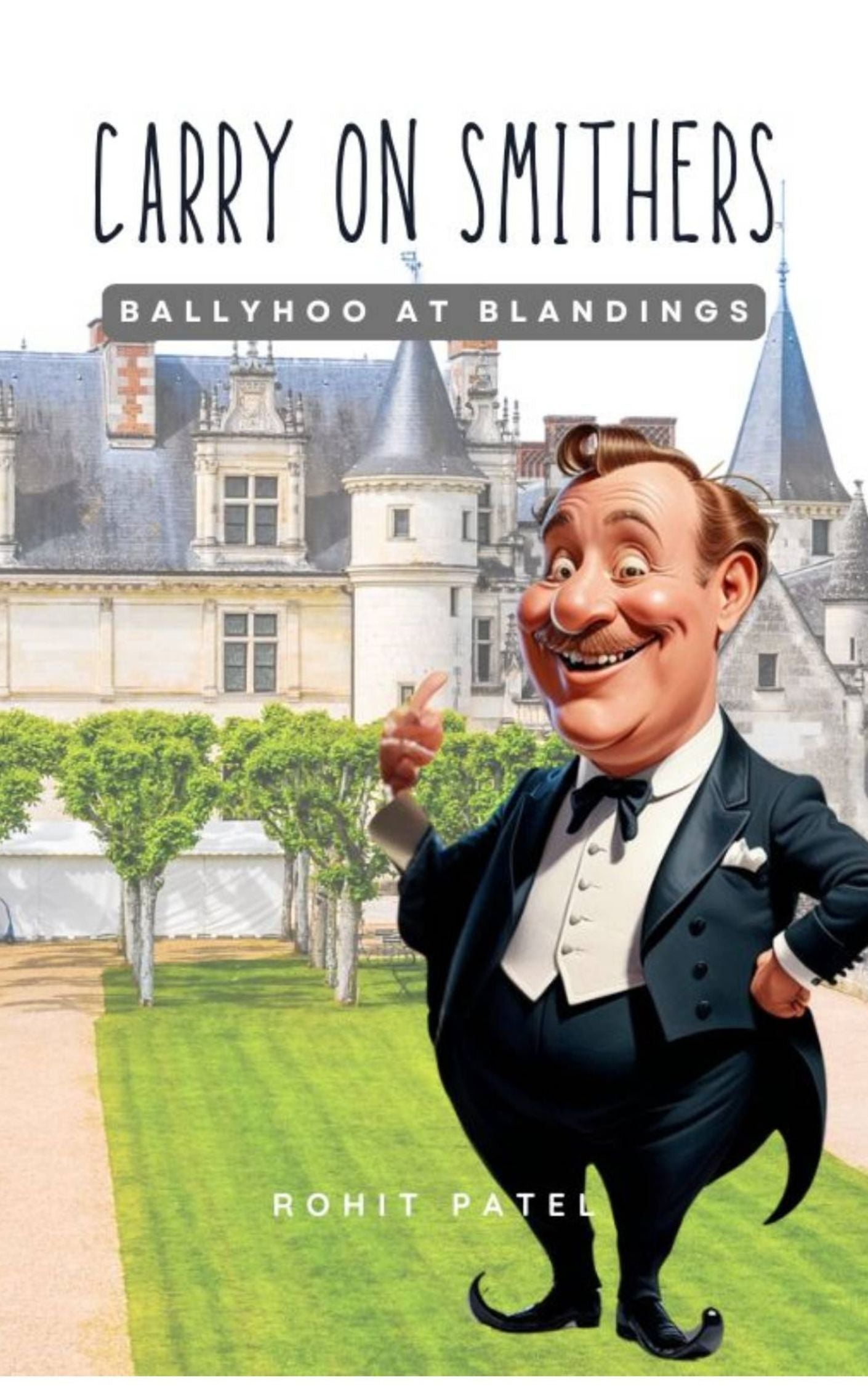 Carry On Smithers - Ballyhoo At Blandings