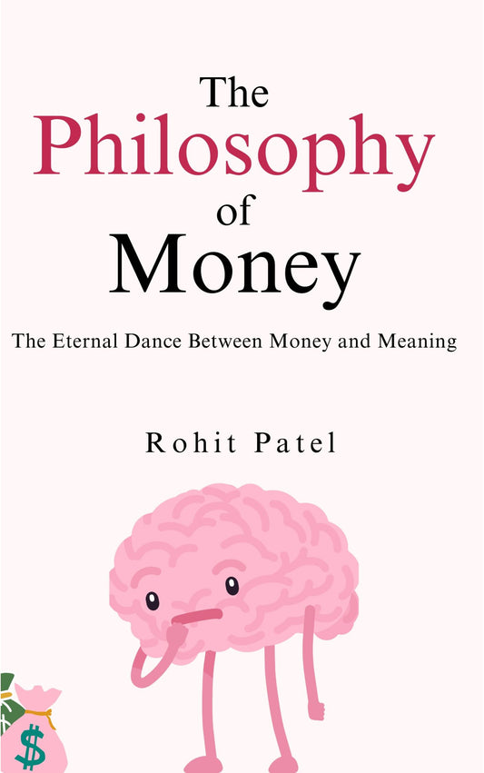 The Philosophy Of Money